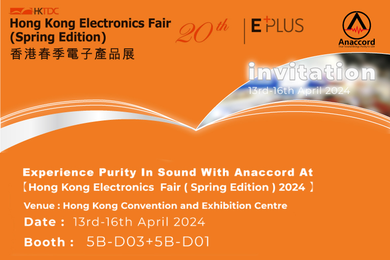 Anaccord @Hong Kong, Electronics Fair(Spring Edition) 2024